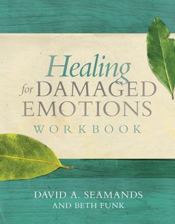Healing for Damaged Emotions Workbook  9781434708731 Front Cover