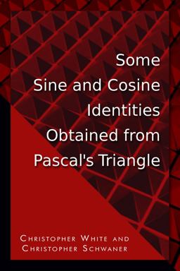 Some Sine and Cosine Identities Obtained from Pascal's Triangle