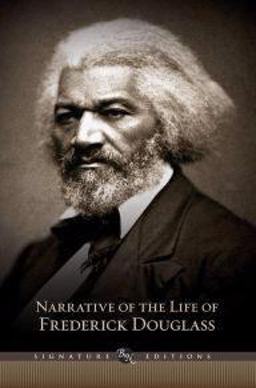 Narrative of the Life of Frederick Douglass (Barnes and Noble Signature Edition)