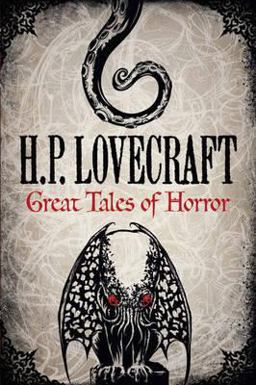 H. P. Lovecraft Great Tales of Horror