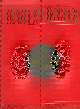 Firefighters 2013 9781435144514 Front Cover