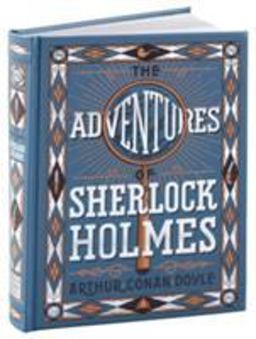 The Adventures of Sherlock Holmes (Barnes and Noble Collectible Classics: Children's Edition)