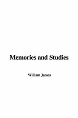 Memories and Studies
