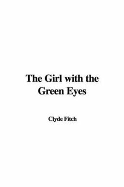 The Girl with the Green Eyes
