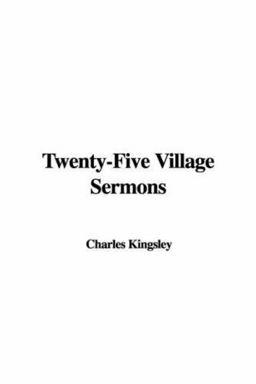Twenty-Five Village Sermons