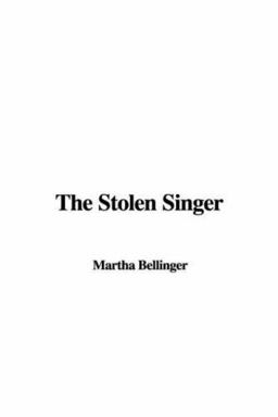 The Stolen Singer