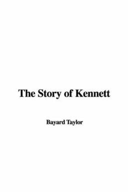 The Story of Kennett