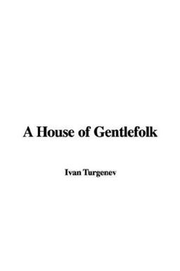 A House of Gentlefolk