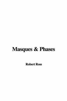 Masques and Phases
