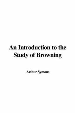 An Introduction to the Study of Browning