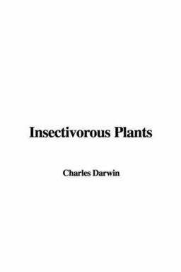 Insectivorous Plants Insectivorous Plants