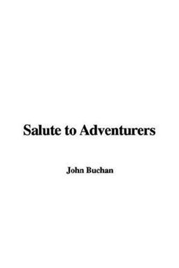 Salute to Adventurers