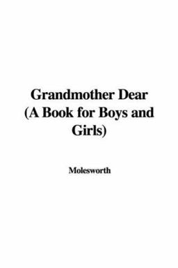 Grandmother Dear