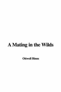 A Mating in the Wilds