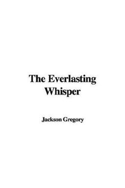 The Everlasting Whisper