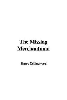 The Missing Merchantman