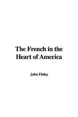 The French in the Heart of America