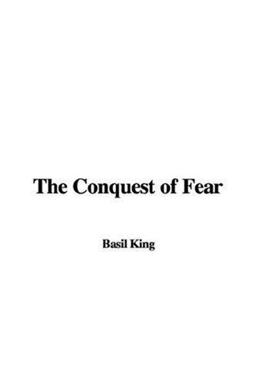 The Conquest of Fear