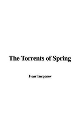 The Torrents of Spring