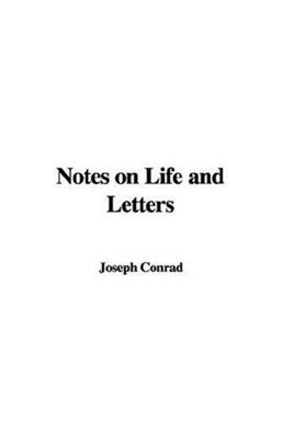 Notes on Life and Letters