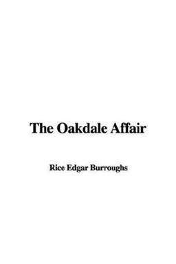 The Oakdale Affair