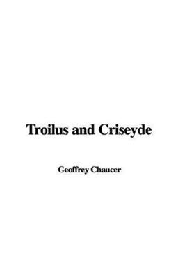 Troilus and Criseyde