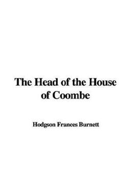The Head of the House of Coombe