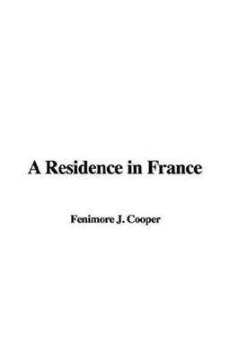 A Residence in France