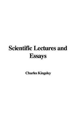 Scientific Lectures and Essays