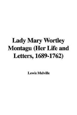 Lady Mary Wortley Montagu