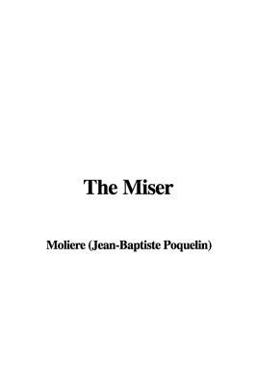 The Miser