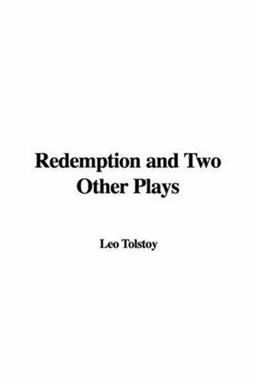 Redemption and Two Other Plays