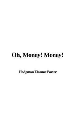 Oh, Money! Money! Oh, Money! Money!