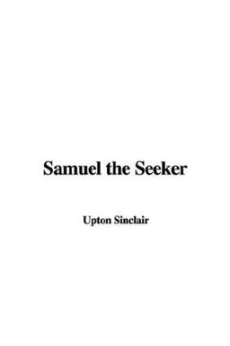 Samuel the Seeker