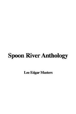 Spoon River Anthology