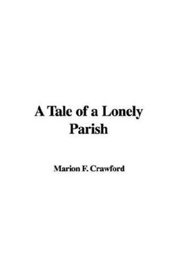 A Tale of a Lonely Parish