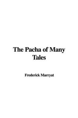 The Pacha of Many Tales