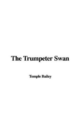 The Trumpeter Swan