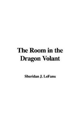 The Room in the Dragon Volant