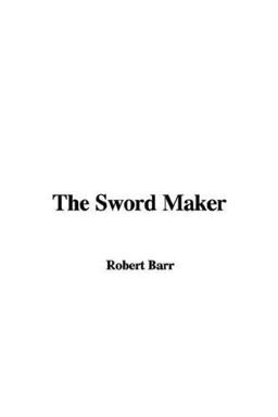 The Sword Maker