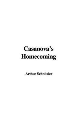 Casanova's Homecoming