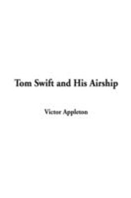 Tom Swift and His Airship