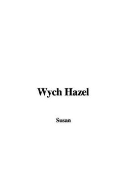 Wych Hazel