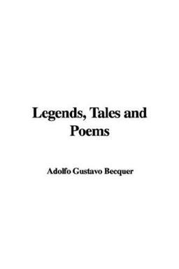 Legends, Tales and Poems