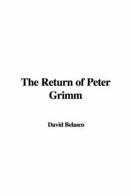 The Return of Peter Grimm The Return of Peter Grimm