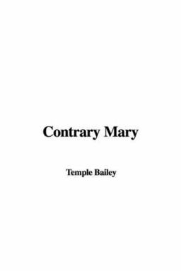 Contrary Mary