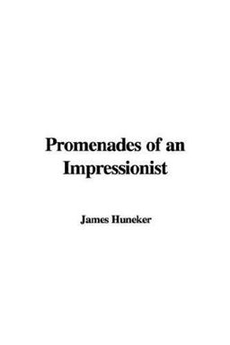 Promenades of an Impressionist Promenades of an Impressionist