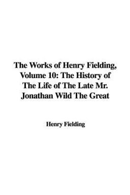 The Works of Henry Fielding