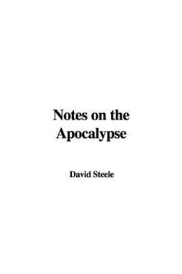 Notes on the Apocalypse