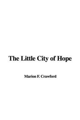 The Little City of Hope